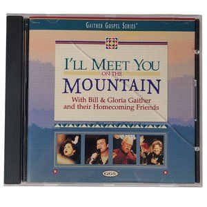 I'll Meet You On The Mountain CD Bill & Gloria Gaither 1999 Spring House